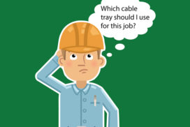 Select the right cable tray for every job