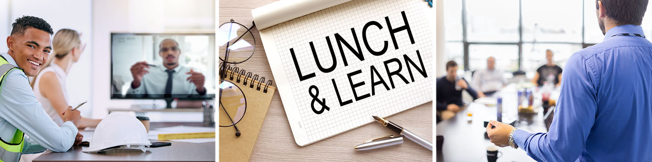 Lunch-n-Learn and Training Programs